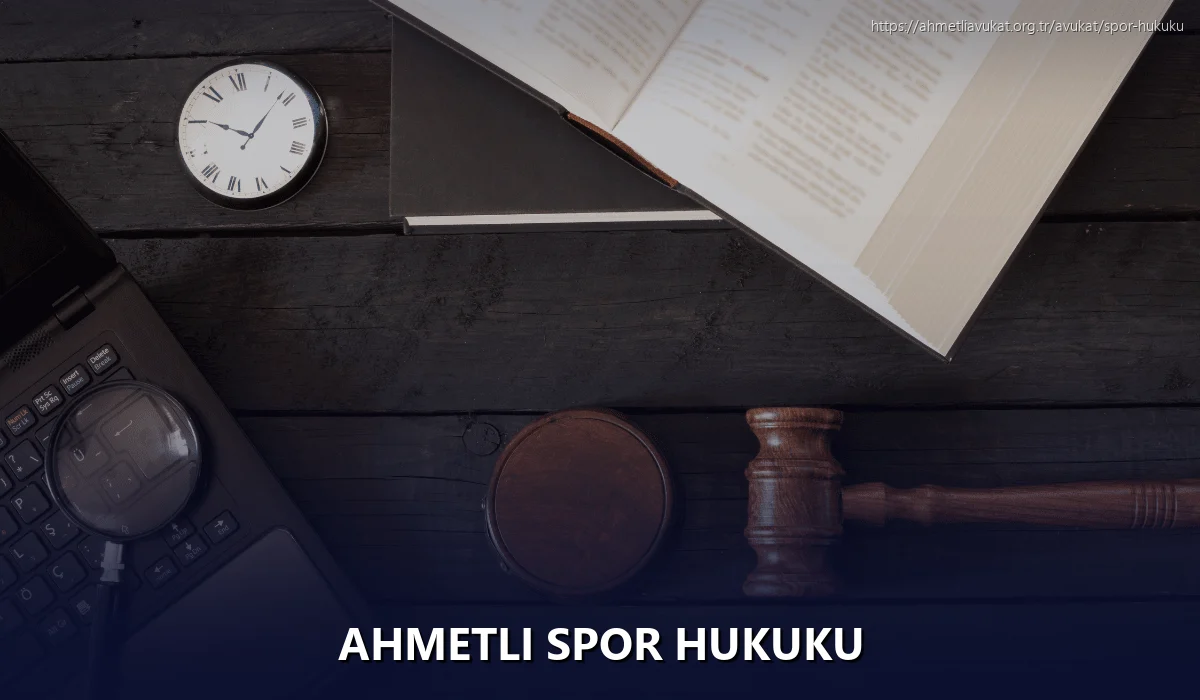 Ahmetli Spor Hukuku